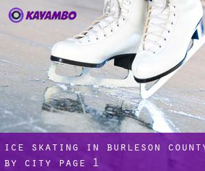 Ice Skating in Burleson County by city - page 1