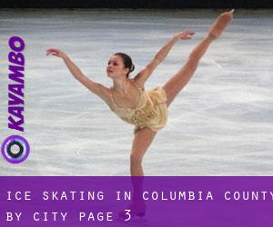 Ice Skating in Columbia County by city - page 3