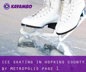 Ice Skating in Hopkins County by metropolis - page 1