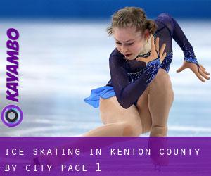 Ice Skating in Kenton County by city - page 1