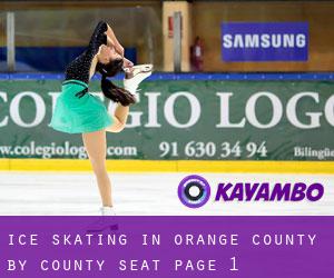 Ice Skating in Orange County by county seat - page 1