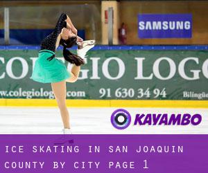 Ice Skating in San Joaquin County by city - page 1