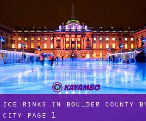 Ice Rinks in Boulder County by city - page 1