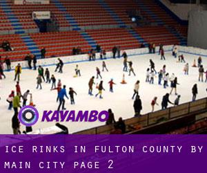 Ice Rinks in Fulton County by main city - page 2