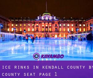 Ice Rinks in Kendall County by county seat - page 1