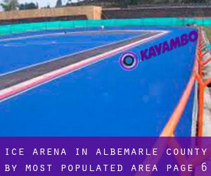 Ice Arena in Albemarle County by most populated area - page 6