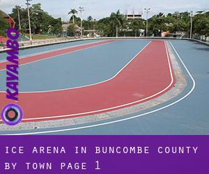 Ice Arena in Buncombe County by town - page 1