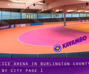 Ice Arena in Burlington County by city - page 1