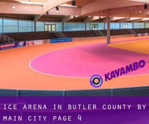 Ice Arena in Butler County by main city - page 4
