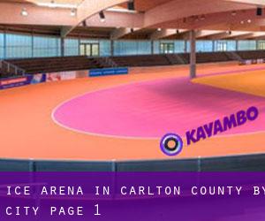 Ice Arena in Carlton County by city - page 1