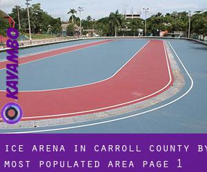 Ice Arena in Carroll County by most populated area - page 1