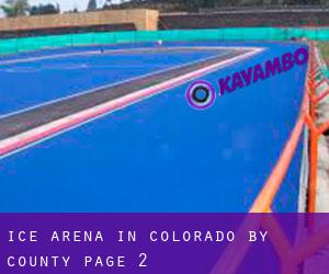 Ice Arena in Colorado by County - page 2