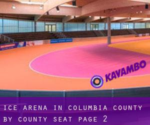Ice Arena in Columbia County by county seat - page 2