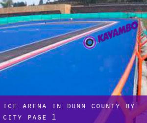 Ice Arena in Dunn County by city - page 1