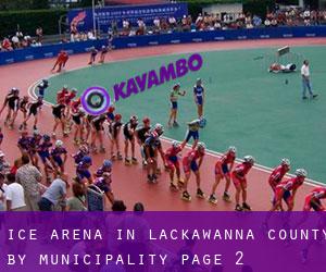Ice Arena in Lackawanna County by municipality - page 2