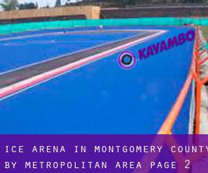 Ice Arena in Montgomery County by metropolitan area - page 2