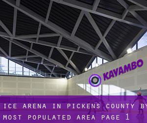 Ice Arena in Pickens County by most populated area - page 1