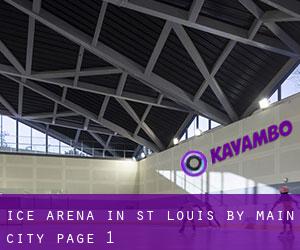 Ice Arena in St. Louis by main city - page 1