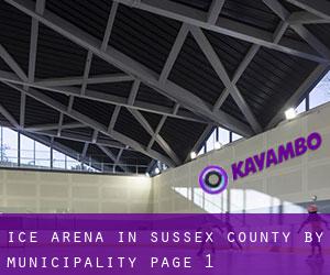 Ice Arena in Sussex County by municipality - page 1