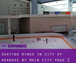 Skating Rinks in City of Roanoke by main city - page 2