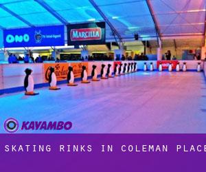 Skating Rinks in Coleman Place