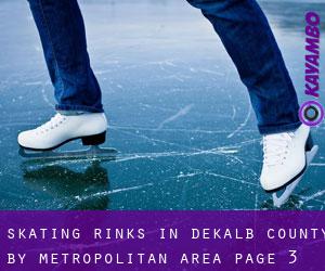 Skating Rinks in DeKalb County by metropolitan area - page 3