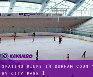 Skating Rinks in Durham County by city - page 1
