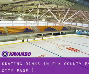 Skating Rinks in Elk County by city - page 1