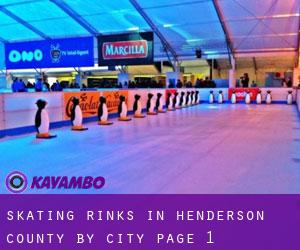 Skating Rinks in Henderson County by city - page 1