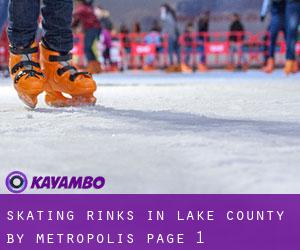 Skating Rinks in Lake County by metropolis - page 1