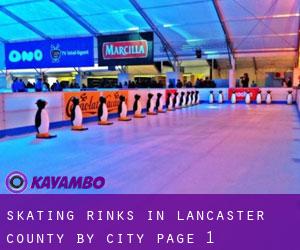 Skating Rinks in Lancaster County by city - page 1