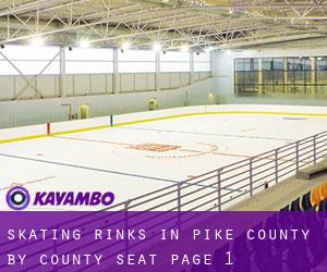 Skating Rinks in Pike County by county seat - page 1