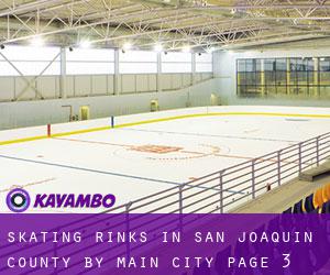 Skating Rinks in San Joaquin County by main city - page 3