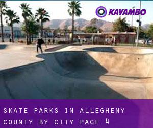 Skate Parks in Allegheny County by city - page 4