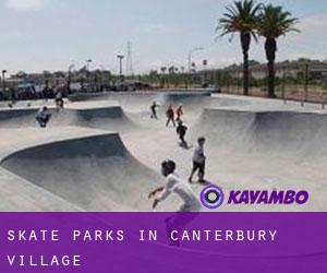 Skate Parks in Canterbury Village