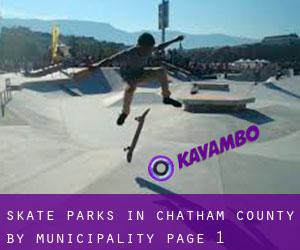 Skate Parks in Chatham County by municipality - page 1