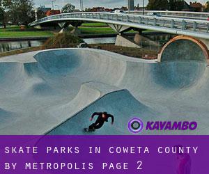 Skate Parks in Coweta County by metropolis - page 2