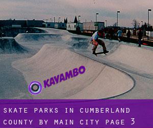 Skate Parks in Cumberland County by main city - page 3