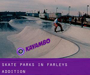 Skate Parks in Farleys Addition