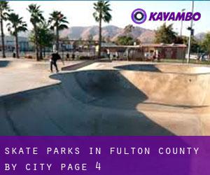 Skate Parks in Fulton County by city - page 4