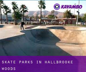 Skate Parks in Hallbrooke Woods