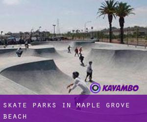 Skate Parks in Maple Grove Beach