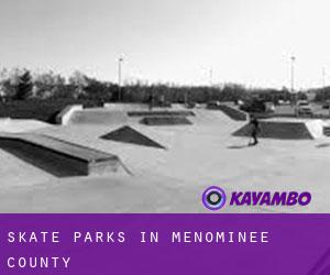 Skate Parks in Menominee County