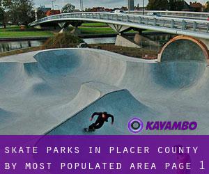 Skate Parks in Placer County by most populated area - page 1