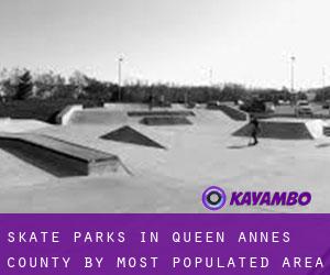 Skate Parks in Queen Anne's County by most populated area - page 4