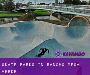 Skate Parks in Rancho Mesa Verde