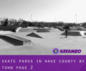 Skate Parks in Wake County by town - page 2