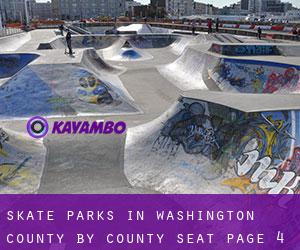 Skate Parks in Washington County by county seat - page 4