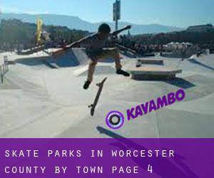 Skate Parks in Worcester County by town - page 4