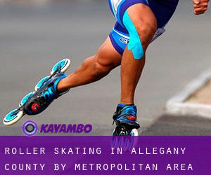Roller Skating in Allegany County by metropolitan area - page 1